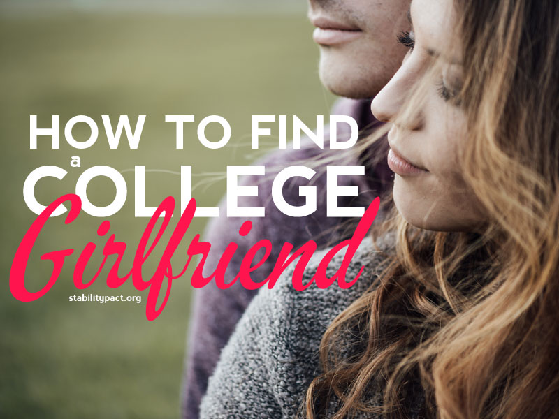 Here's how to get a girlfriend in college.  Find a college girlfriend who is perfect for you using these tips.